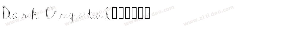 Dark Crystal字体转换